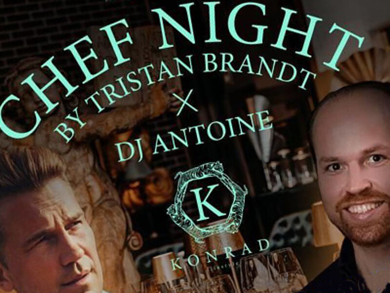 DJ Antoine lädt ein zur Chef Night mit Tristan Brandt